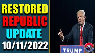 JUDY BYINGTON INTEL: RESTORED REPUBLIC VIA A GCR HUGE UPDATE AS OF OCT 11, 2022 - TRUMP NEWS