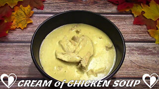 Cream Of Chicken Soup | Simple & Tasty SOUP Recipe TUTORIAL