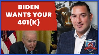 Scriptures And Wallstreet- Biden Wants Your 401K!