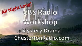 CBS Radio Workshop - Experimental Radio - All Night Long!