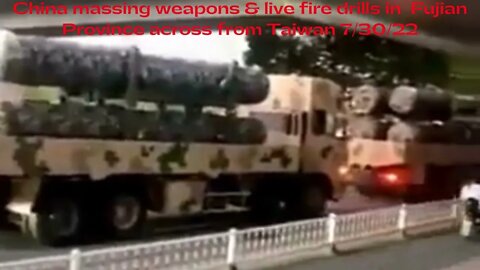 China massing & live fire drills near Taiwan