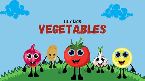 Vegetables names |kids learning vidios |LilyKids