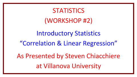 Statistics Workshop #2: Correlation & Linear Regression