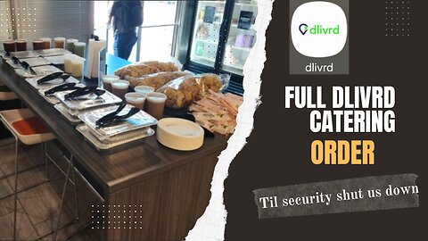 Full Dlivrd app catering order, how to complete the orders
