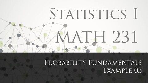 Probability Fundamentals Example 03
