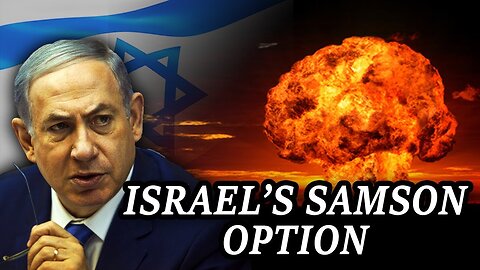 The Samson Option Why the Arab World Fears Israel!!