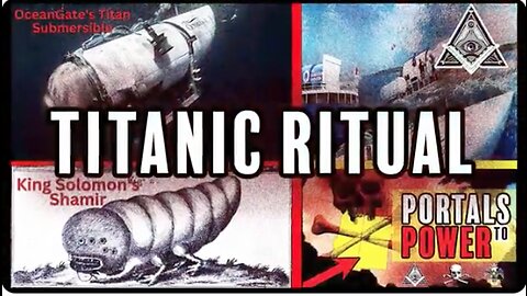Titanic Ritual - The Titan Submersible part 1 (2023)