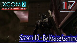 Ep17: STTAARRRSS!!! - XCOM 2 WOTC, Modded S:10 (Lost & Faction Mods, Amalgamation & More!