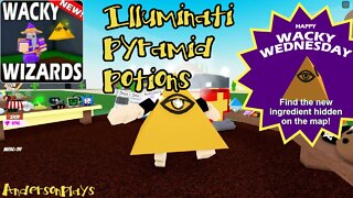 AndersonPlays Roblox Wacky Wizards 👁️‍🗨️NEW INGREDIENT! UPDATE - How to Get Illuminati Pyramid