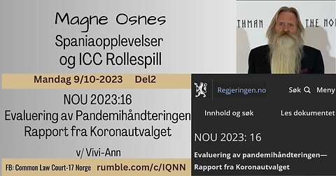 2023-10-09 Del2 Magne Osnes ICC-Rollespill - NOU2023:16 Høring Pandemihånteringen - Koronautvalget