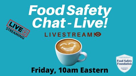 Food Safety Chat - Live!