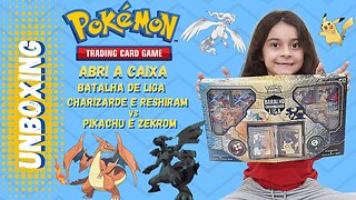 ABRI O BARALHO BATALHA DE LIGA CHARIZARD RESHIRAM X PIKACHU ZEKROM / POKEMON TCG