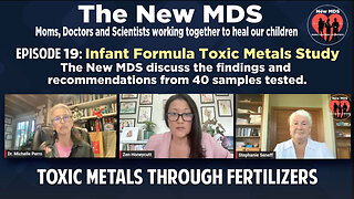 Episode 19: Infant Formula Toxic Metals Study