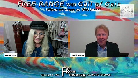"Is SCOTUS Captured?" with Loy Brunson and Gail of Gaia on FREE RANGE