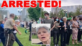WOKE Presidential Candidate Jill Stein ARRESTED at Anti-Jewish protest at WOKE university!