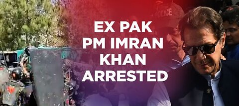 Former Pakistani ex prime minister Imran Khan arrested by baton-wielding security forces
