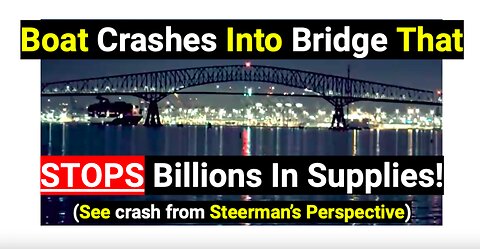 Boat Crashes Into Bridge That STOPS Billions In Supplies! (See crash from Steerman’s Perspective)