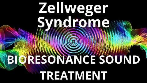 Zellweger Syndrome_Sound therapy session_Sounds of nature