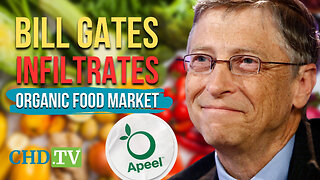 Buyer Beware: Bill Gates-Funded “Edible Food Coating” Hits the ORGANIC Food Market