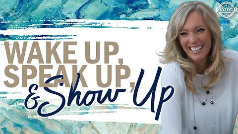 Prophecies | WAKE UP, SPEAK UP, AND SHOW UP | The Prophetic Report with Stacy Whited