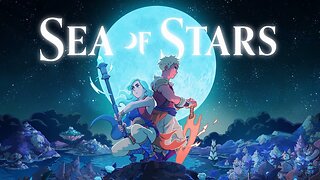 Sea of Stars - 01 - Evermist Island