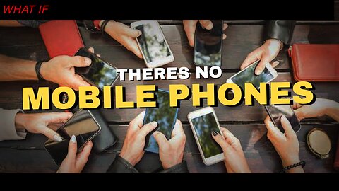 Whatifhappens: there is no mobile 📲 phone in this 🌎