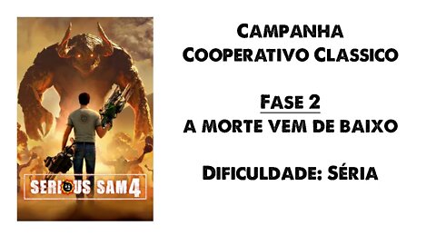 Serious Sam 4 - Cooperativo Clássico - Fase 2