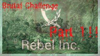 Operation: Chaos Mars - Part 1 | Rebel Inc Brutal Challenge