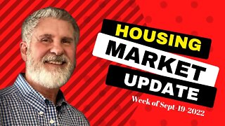 Housing Market Weekly Update | Housing News Today September 19, 2022