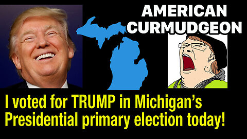 I voted for TRUMP in Michigan's Presidential primary election today!