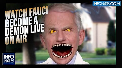 VIDEO: Watch Fauci Turn Into a Demon Live On Air