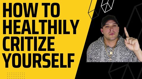 Interview With A Man Episode 546 - How To Healthily Criticize Yourself