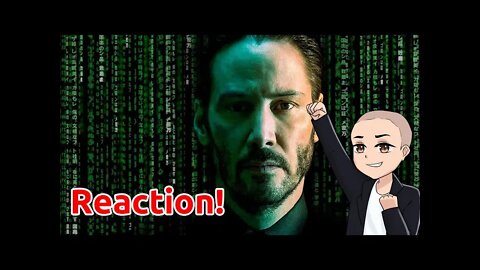 The Matrix 4 Resurrection Trailer REACTION - Its Looking Amazing!