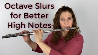 Octave Slurs for Better High Notes on the Flute - FluteTips 125