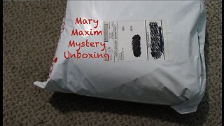 Unboxing a Surprise box from Mary Maxim