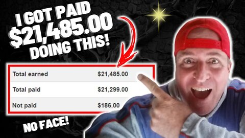 How To Make +$21,485.00 ONLINE WITHOUT Showing Your Face! (Make Money Online 2022)