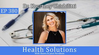 EP 380: Dr. Kourtney Chichilitti Discussing What Adrenal Fatigue Is