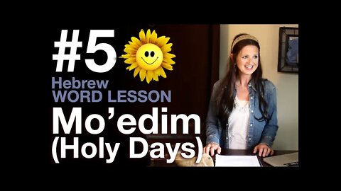 What are the Holy Days? (5th Video in the Hebrew Vocab Block)
