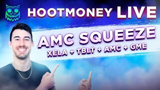 🔴 LIVE -- AMC SQUEEZE TO $100K (NOT A MEME) -- XELA TBLT RDBX AMC GME ATER BBIG MULN