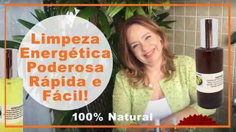 Limpeza Energética Poderosa Rápida e Fácil