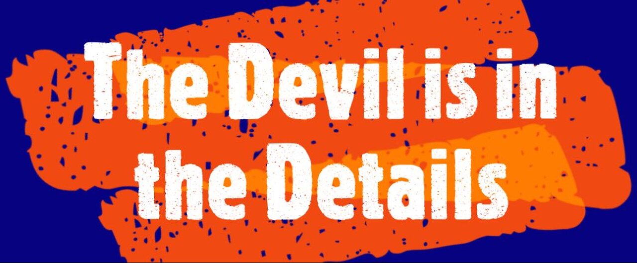 The Devil is in the Details