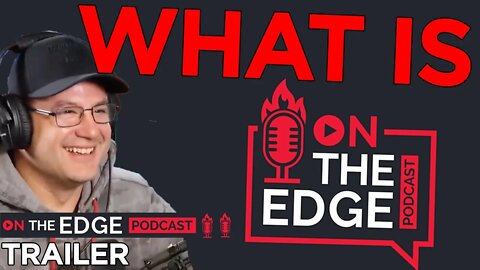 What Is On The Edge Podcast with Scott Groves?