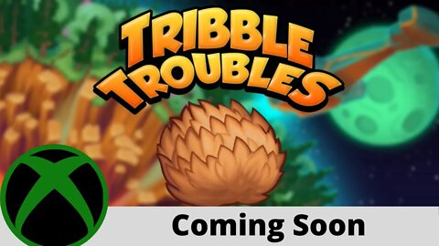 Tribble Troubles Trailer for Xbox