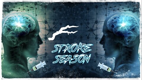 STROKE SEASON