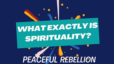 WHAT IS SPIRITUALITY? Heal Yourself #Spirituality #Great Awakening #awake #channeling #aware