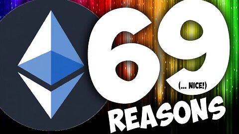 69 REASONS ETHEREUM will EXPLODE in 2024! (ETH PRICE)