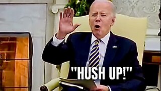 Joe Biden tells the Media to "HUSH UP”, then SPENDS more money