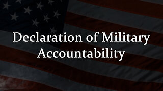 Declaration of Military Accountability