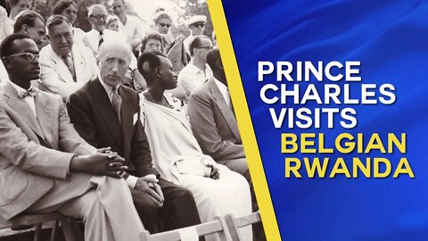 Regent of Belgium, Prince Charles visits Belgian Ruanda-Urundi (1947)