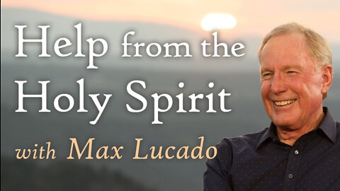 Help From The Holy Spirit - Max Lucado on LIFE Today Live